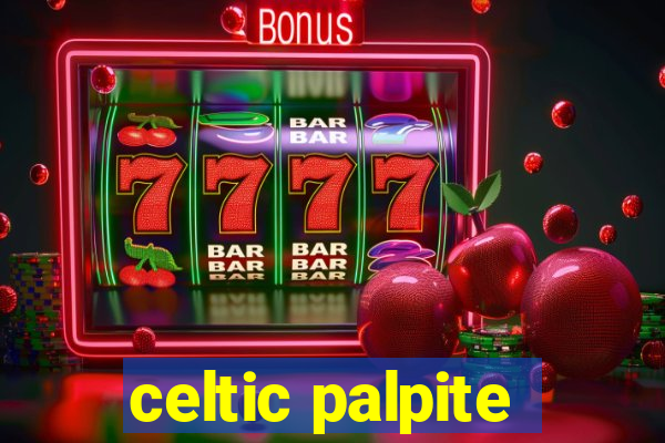 celtic palpite